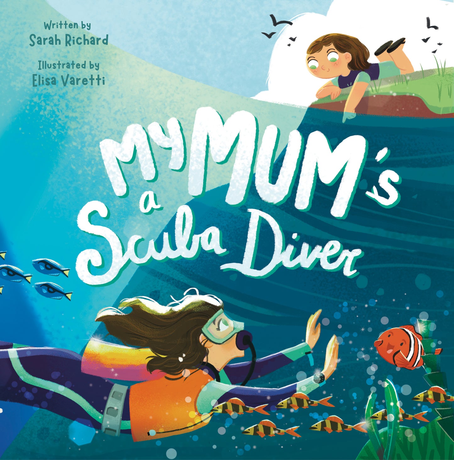 'My Mum's A Scuba Diver' Kids Book